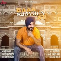 Haan Karvaun Nu Anmulla Jatt mp3 song ringtone, Haan Karvaun Nu Anmulla Jatt Ringtone Download - DjPunjab.Com.Mx
