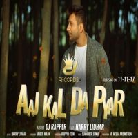 Aaj Kal Da Pyar Dj Rapper, Harry Lidhar mp3 song ringtone, Aaj Kal Da Pyar Dj Rapper, Harry Lidhar Ringtone Download - DjPunjab.Com.Mx