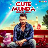 Cute Munda Sharry Mann mp3 song ringtone, Cute Munda Sharry Mann Ringtone Download - DjPunjab.Com.Mx