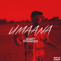 Umaana Mumzy Stranger mp3 song ringtone, Umaana Mumzy Stranger Ringtone Download - DjPunjab.Com.Mx
