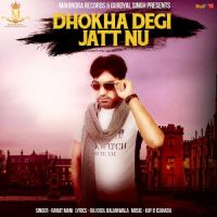 Dhokha Degi Jatt Nu Ranjit Mani mp3 song ringtone, Dhokha Degi Jatt Nu Ranjit Mani Ringtone Download - DjPunjab.Com.Mx