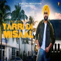 Yaari Di Misaal Karam Dhillon mp3 song ringtone, Yaari Di Misaal Karam Dhillon Ringtone Download - DjPunjab.Com.Mx