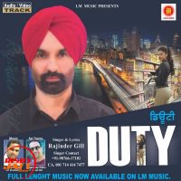 Duty Rajinder Gill mp3 song ringtone, Duty Rajinder Gill Ringtone Download - DjPunjab.Com.Mx