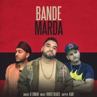 Bande Marda K Singh, Kait mp3 song ringtone, Bande Marda K Singh, Kait Ringtone Download - DjPunjab.Com.Mx