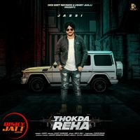 Thokda Reha Jassi mp3 song ringtone, Thokda Reha Jassi Ringtone Download - DjPunjab.Com.Mx