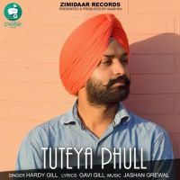 Tuteya Phull Hardy Gill mp3 song ringtone, Tuteya Phull Hardy Gill Ringtone Download - DjPunjab.Com.Mx