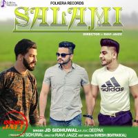 Salami Jd Sidhuwal mp3 song ringtone, Salami Jd Sidhuwal Ringtone Download - DjPunjab.Com.Mx