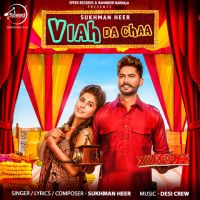 Viah Da Chaa Sukhman Heer mp3 song ringtone, Viah Da Chaa Sukhman Heer Ringtone Download - DjPunjab.Com.Mx