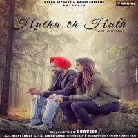 Hatha Ch Hath Gurveer mp3 song ringtone, Hatha Ch Hath Gurveer Ringtone Download - DjPunjab.Com.Mx