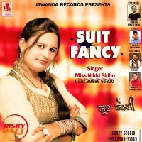 Suit Fancy Miss Nikki Sidhu mp3 song ringtone, Suit Fancy Miss Nikki Sidhu Ringtone Download - DjPunjab.Com.Mx