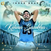 Kinna Saukha Inder Brar mp3 song ringtone, Kinna Saukha Inder Brar Ringtone Download - DjPunjab.Com.Mx