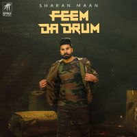 Feem Da Drum Sharan Maan mp3 song ringtone, Feem Da Drum Sharan Maan Ringtone Download - DjPunjab.Com.Mx