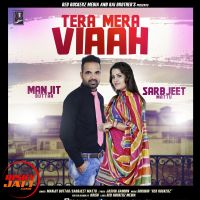Tera Mera Viaah Manjit Buttar, Sarbjeet Mattu mp3 song ringtone, Tera Mera Viaah Manjit Buttar, Sarbjeet Mattu Ringtone Download - DjPunjab.Com.Mx