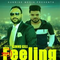 Feeling Ginnu Gill mp3 song ringtone, Feeling Ginnu Gill Ringtone Download - DjPunjab.Com.Mx