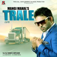 Trale Mangi Mahal, Elly Mangat, Geeta Bains mp3 song ringtone, Trale Mangi Mahal, Elly Mangat, Geeta Bains Ringtone Download - DjPunjab.Com.Mx
