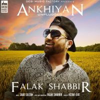 Ankhiyan Unplugged Falak Shabbir mp3 song ringtone, Ankhiyan Unplugged Falak Shabbir Ringtone Download - DjPunjab.Com.Mx