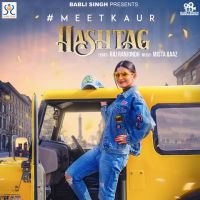 Hashtag Meet Kaur mp3 song ringtone, Hashtag Meet Kaur Ringtone Download - DjPunjab.Com.Mx