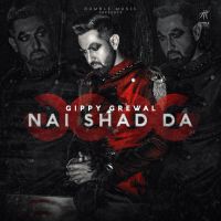Nai Shad Da Gippy Grewal, Gurlej Akhtar mp3 song ringtone, Nai Shad Da Gippy Grewal, Gurlej Akhtar Ringtone Download - DjPunjab.Com.Mx
