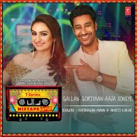 Gallan Goriyaan-Aaja Soniye Harbhajan Mann, Akriti Kakar mp3 song ringtone, Gallan Goriyaan-Aaja Soniye Harbhajan Mann, Akriti Kakar Ringtone Download - DjPunjab.Com.Mx