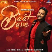 Baat Bane Lakhwinder Wadali, Chorus mp3 song ringtone, Baat Bane Lakhwinder Wadali, Chorus Ringtone Download - DjPunjab.Com.Mx