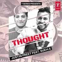 Thought Justin Preet, Sukhe mp3 song ringtone, Thought Justin Preet, Sukhe Ringtone Download - DjPunjab.Com.Mx