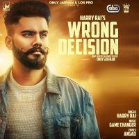 Wrong Decision Harry Rai mp3 song ringtone, Wrong Decision Harry Rai Ringtone Download - DjPunjab.Com.Mx