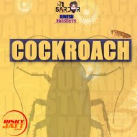 Cockroach Surjit Rahour mp3 song ringtone, Cockroach Surjit Rahour Ringtone Download - DjPunjab.Com.Mx