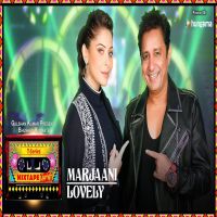 Marjaani-Lovely Kanika Kapoor, Sukhwinder Singh mp3 song ringtone, Marjaani-Lovely Kanika Kapoor, Sukhwinder Singh Ringtone Download - DjPunjab.Com.Mx