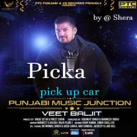 Picka (Pick up Car) Veet Baljit mp3 song ringtone, Picka (Pick up Car) Veet Baljit Ringtone Download - DjPunjab.Com.Mx