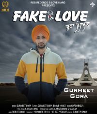 Fake Love Gurmeet Gora mp3 song ringtone, Fake Love Gurmeet Gora Ringtone Download - DjPunjab.Com.Mx