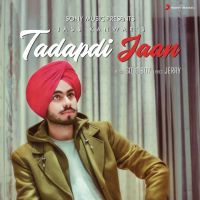 Tadapti Jaan Jass Kanwar mp3 song ringtone, Tadapti Jaan Jass Kanwar Ringtone Download - DjPunjab.Com.Mx