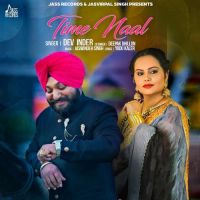Time Naal Dev Inder, Deepak Dhillon mp3 song ringtone, Time Naal Dev Inder, Deepak Dhillon Ringtone Download - DjPunjab.Com.Mx