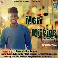 Meri Mithiye Harman mp3 song ringtone, Meri Mithiye Harman Ringtone Download - DjPunjab.Com.Mx