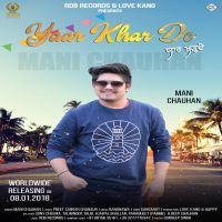 Yaar Khar De Mani Chauhan mp3 song ringtone, Yaar Khar De Mani Chauhan Ringtone Download - DjPunjab.Com.Mx