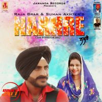 Nakhre Raja Brar, Suman Akhter mp3 song ringtone, Nakhre Raja Brar, Suman Akhter Ringtone Download - DjPunjab.Com.Mx