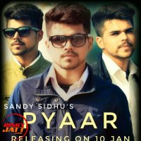 Pyar Sandy Sidhu mp3 song ringtone, Pyar Sandy Sidhu Ringtone Download - DjPunjab.Com.Mx