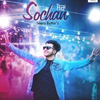 Sochan Seera Buttar mp3 song ringtone, Sochan Seera Buttar Ringtone Download - DjPunjab.Com.Mx