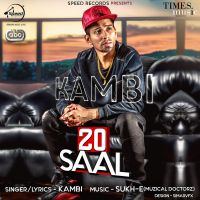 20 Saal Kambi mp3 song ringtone, 20 Saal Kambi Ringtone Download - DjPunjab.Com.Mx