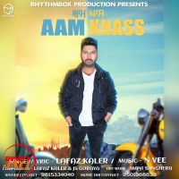 Aam Khaas Lafaz Kaler mp3 song ringtone, Aam Khaas Lafaz Kaler Ringtone Download - DjPunjab.Com.Mx