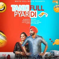 Tanki Full Pyar Di Deepak Dhillon, Happy Deol mp3 song ringtone, Tanki Full Pyar Di Deepak Dhillon, Happy Deol Ringtone Download - DjPunjab.Com.Mx