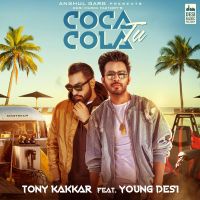Coca Cola Tu Tony Kakkar, Young Desi mp3 song ringtone, Coca Cola Tu Tony Kakkar, Young Desi Ringtone Download - DjPunjab.Com.Mx