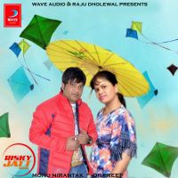 Patang Monu Nirantak, Dilpreet mp3 song ringtone, Patang Monu Nirantak, Dilpreet Ringtone Download - DjPunjab.Com.Mx
