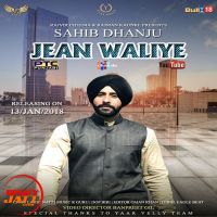 Jean Waliye Sahib Dhanju mp3 song ringtone, Jean Waliye Sahib Dhanju Ringtone Download - DjPunjab.Com.Mx