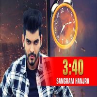 3 40 Sangram Hanjra mp3 song ringtone, 3 40 Sangram Hanjra Ringtone Download - DjPunjab.Com.Mx