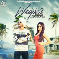 Weapon Sharry Taak mp3 song ringtone, Weapon Sharry Taak Ringtone Download - DjPunjab.Com.Mx