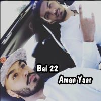 Bai 22 Aman Yaar mp3 song ringtone, Bai 22 Aman Yaar Ringtone Download - DjPunjab.Com.Mx