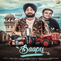Baapu Ranjit Maan, Sachin Ahuja mp3 song ringtone, Baapu Ranjit Maan, Sachin Ahuja Ringtone Download - DjPunjab.Com.Mx