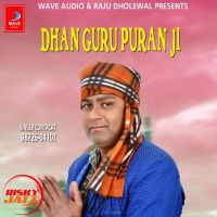 Dhan Guru Puran Ji Raja Mehboob mp3 song ringtone, Dhan Guru Puran Ji Raja Mehboob Ringtone Download - DjPunjab.Com.Mx
