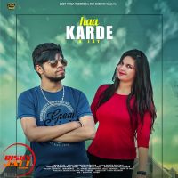 Ha karde Soniye A Jay mp3 song ringtone, Ha karde Soniye A Jay Ringtone Download - DjPunjab.Com.Mx