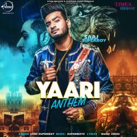 Yaari Anthem Saaj Superboy mp3 song ringtone, Yaari Anthem Saaj Superboy Ringtone Download - DjPunjab.Com.Mx